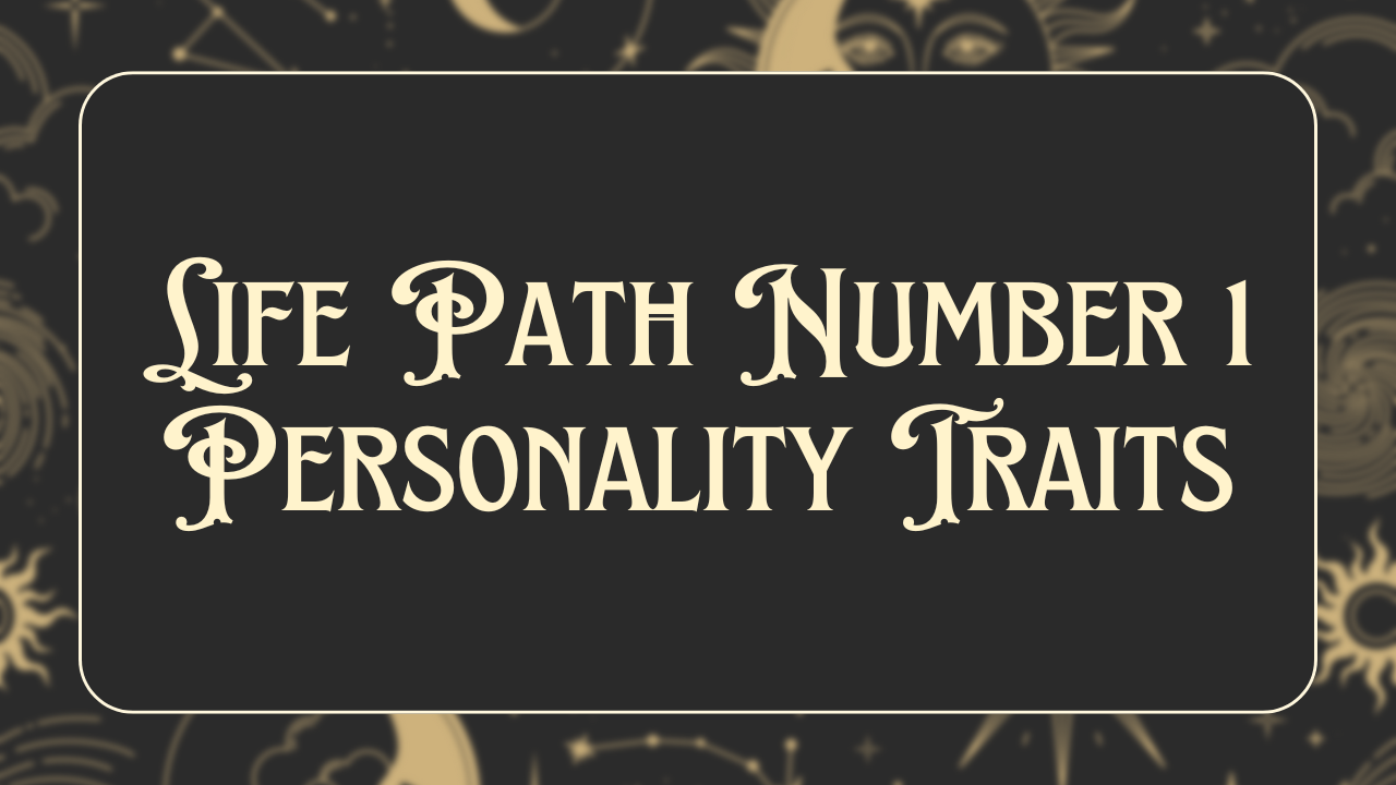 lifepath-number-1-personality