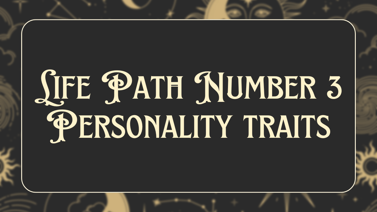 lifepath-number-3-personality