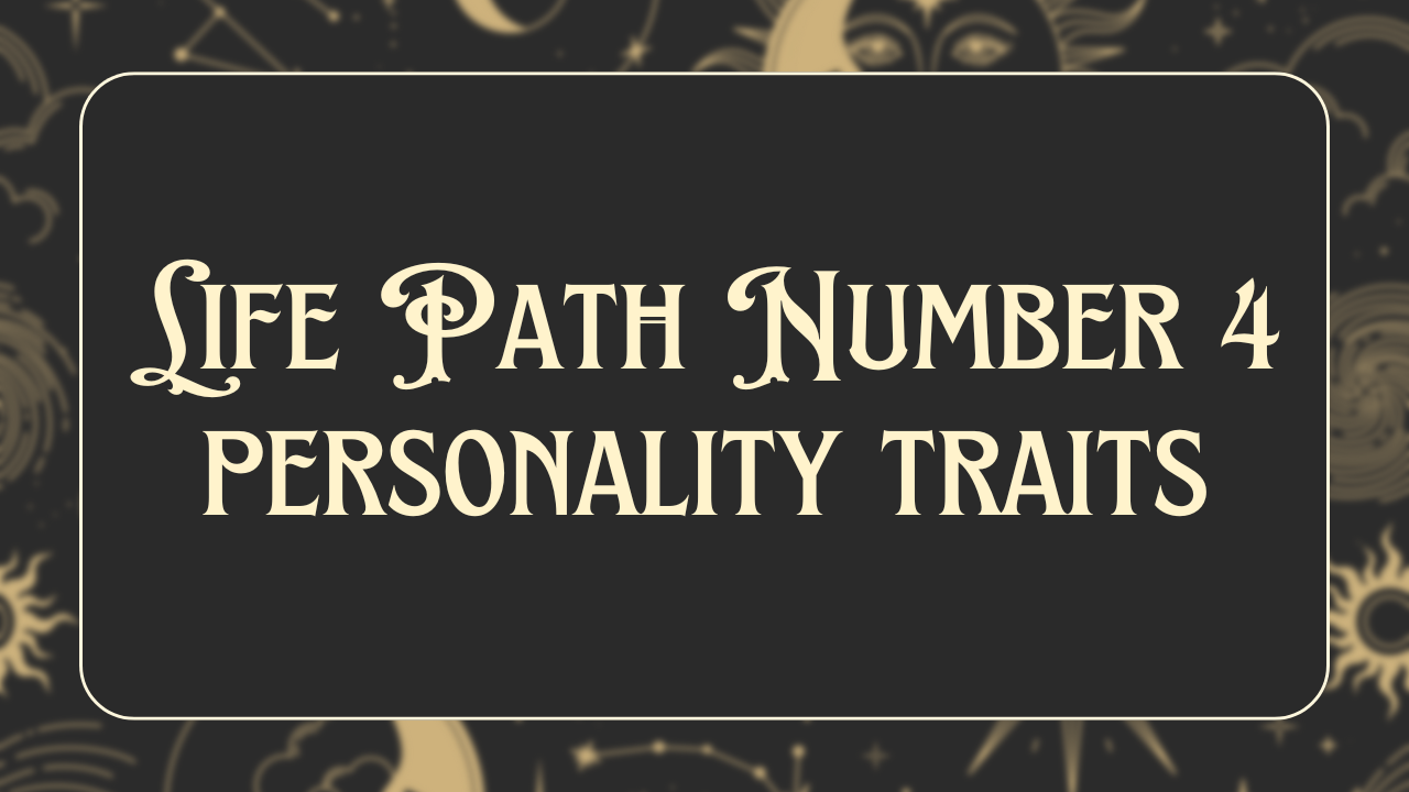 lifepath-number-4-personality